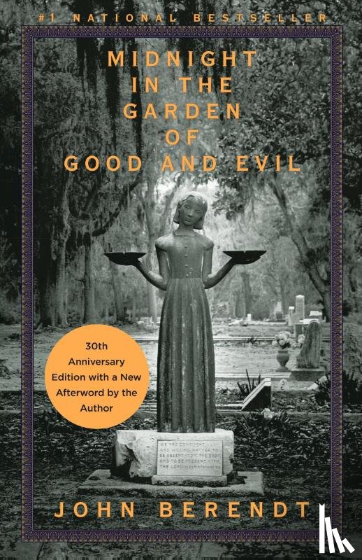 Berendt, John - Berendt, J: Midnight in the Garden of Good and Evil
