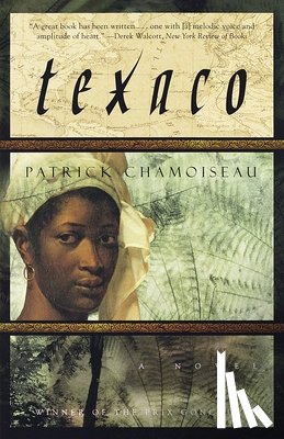 Chamoiseau, Patrick - Texaco