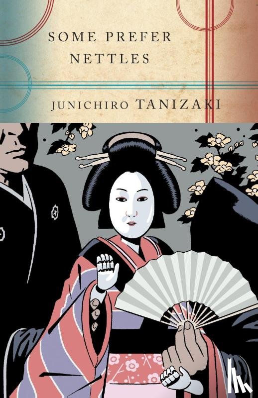 Tanizaki, Junichiro - Some Prefer Nettles