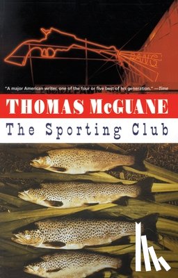 Mcguane, Thomas - The Sporting Club