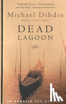 Dibdin, Michael - Dead Lagoon: An Aurelio Zen Mystery