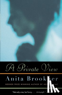 Brookner, Anita - Brookner, A: Private View