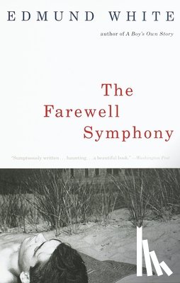 White, Edmund - FAREWELL SYMPHONY