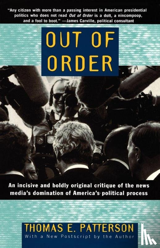 Patterson, Thomas E. - Out of Order