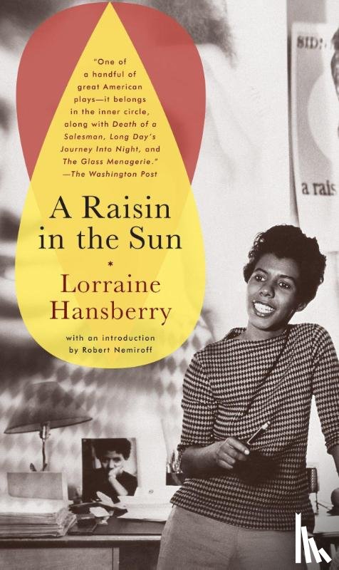 Hansberry, Lorraine - Raisin in the Sun