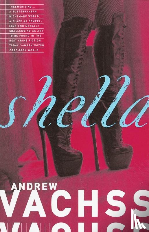 Vachss, Andrew - Shella