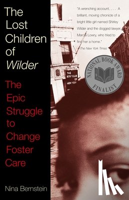 Bernstein, Nina - The Lost Children of Wilder