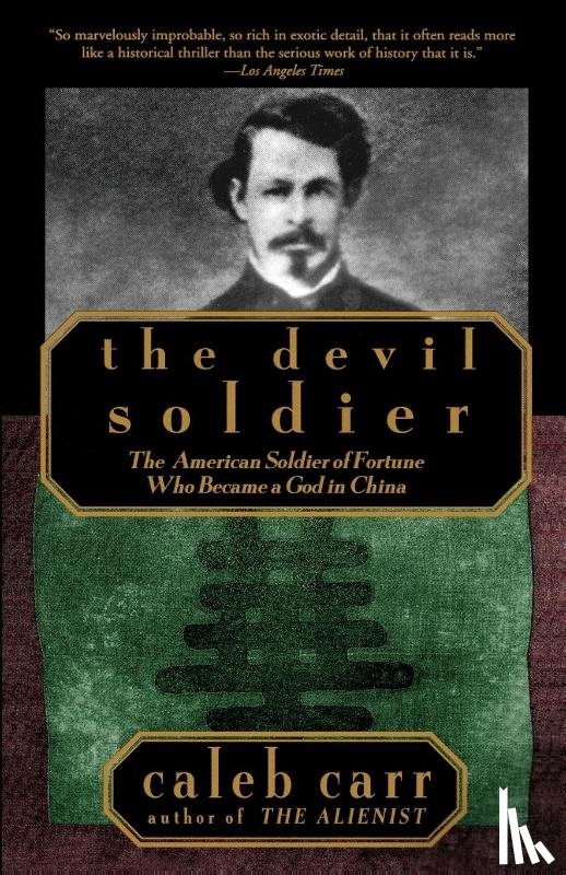 Carr, Caleb - The Devil Soldier