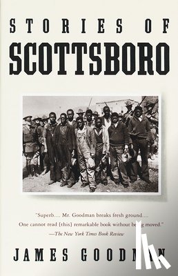 Goodman, James - Stories of Scottsboro