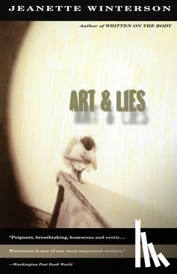 Winterson, Jeanette - Art & Lies