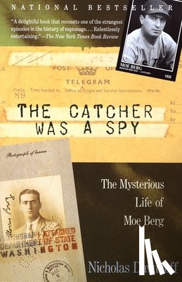 Dawidoff, Nicholas - CATCHER WAS A SPY