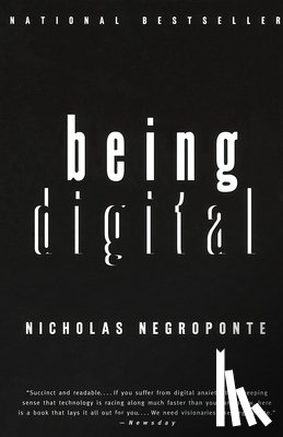 Negroponte, Nicholas - Being Digital