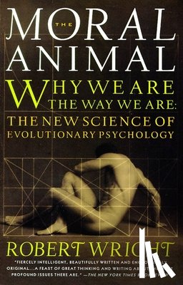 Wright, Robert - The Moral Animal