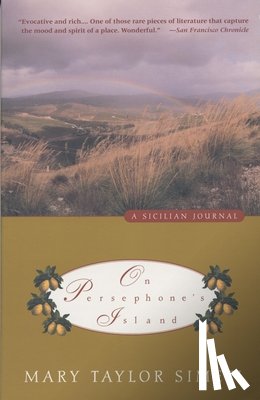 Simeti, Mary Taylor - On Persephone's Island: A Sicilian Journal