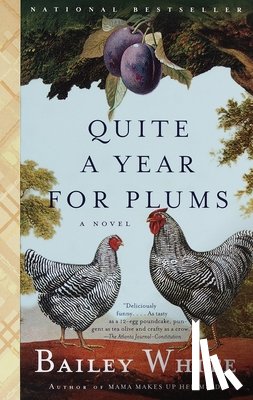 White, Bailey - Quite a Year for Plums
