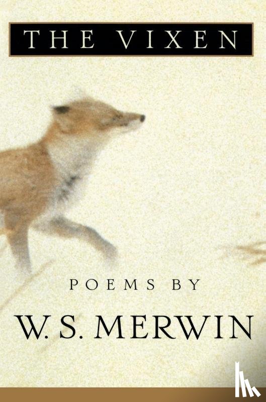 Merwin, W. S. - The Vixen
