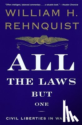 Rehnquist, William H. - All the Laws but One