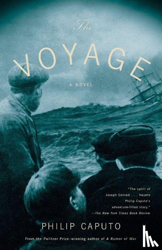 Caputo, Philip - The Voyage