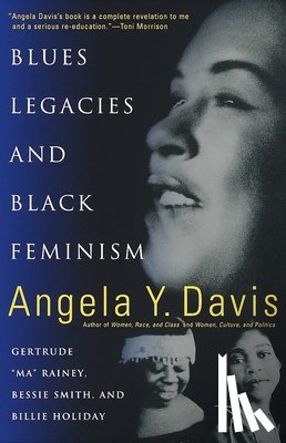 Davis, Angela Y. - Blues Legacies And Black Feminism