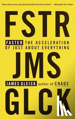 Gleick, James - Faster