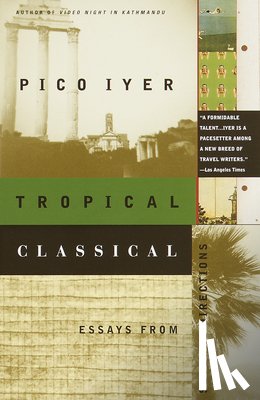 Iyer, Pico - Tropical Classical