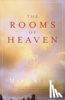 Allen, Mary - The Rooms of Heaven