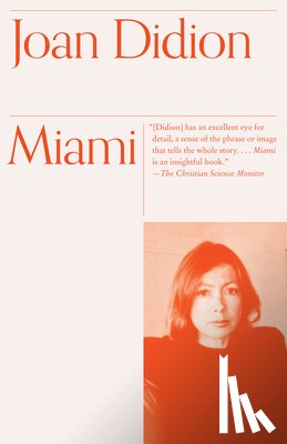 Didion, Joan - Miami