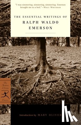 Emerson, Ralph Waldo - The Essential Writings of Ralph Waldo Emerson