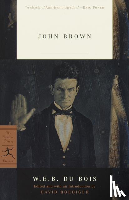 W. E. B. DuBois - Mod Lib John Brown