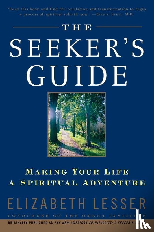 Lesser, Elizabeth - The Seeker's Guide