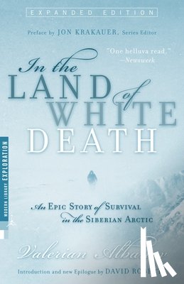 Albanov, Valerian - In the Land of White Death