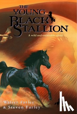 Farley, Walter, Farley, Steven - The Young Black Stallion
