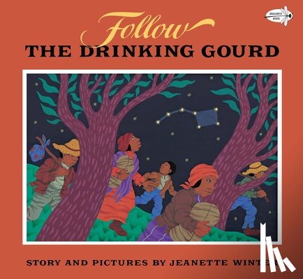 Winter, Jeanette - Follow the Drinking Gourd