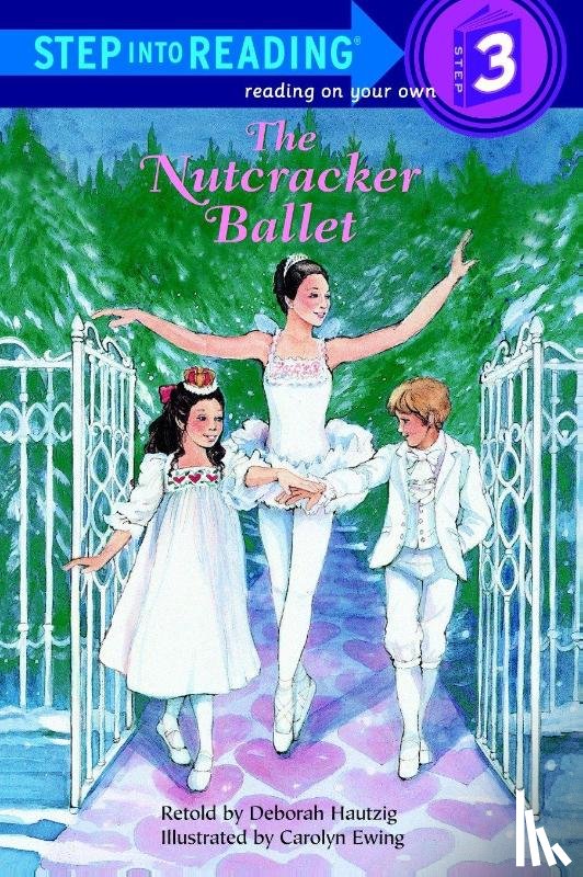 Hautzig, Deborah - The Nutcracker Ballet