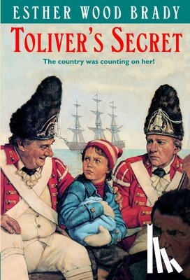 Brady, Esther Wood - Toliver's Secret