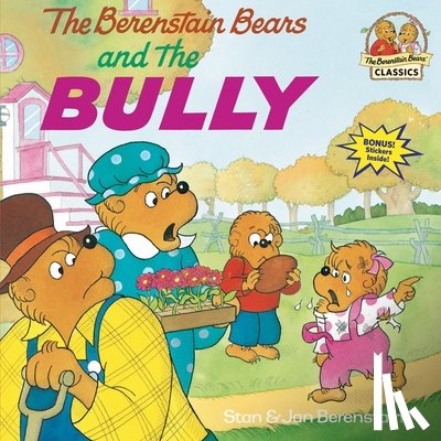 Berenstain, Stan, Berenstain, Jan - The Berenstain Bears and the Bully