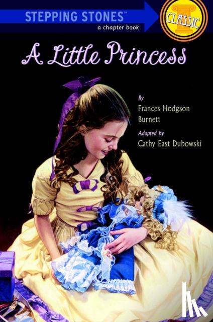 Burnett, Frances Hodgson, Dubowski, Cathy East - A Little Princess