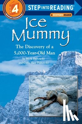 Dubowski, Mark, Dubowski, Cathy East - Ice Mummy