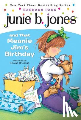 Park, Barbara - Junie B. Jones #6: Junie B. Jones and that Meanie Jim's Birthday