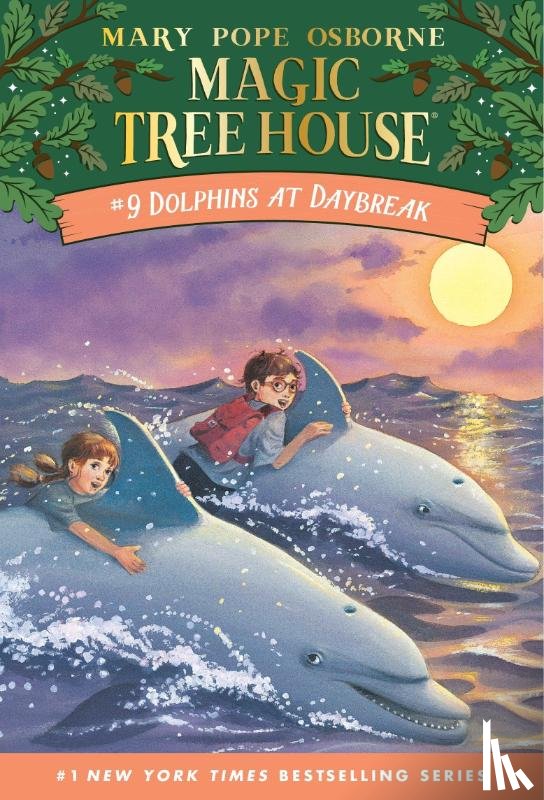 Osborne, Mary Pope - Osborne, M: Dolphins at Daybreak
