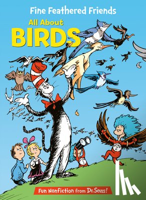 Rabe, Tish - Fine Feathered Friends: All about Birds