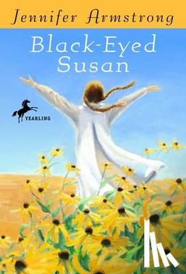 Armstrong, Jennifer - Black-Eyed Susan