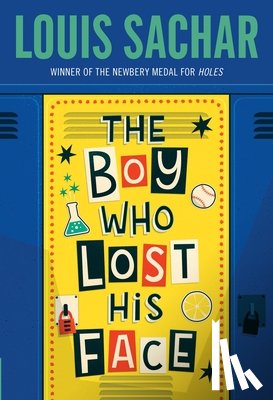 Sachar, Louis - The Boy Who Lost His Face