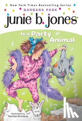 Park, Barbara - Junie B. Jones #10: Junie B. Jones Is a Party Animal
