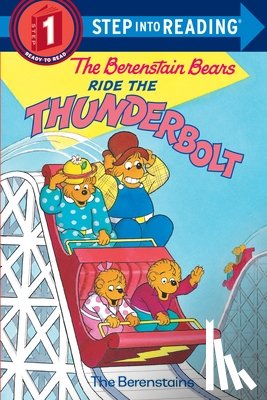 Berenstain, Stan - The Berenstain Bears Ride the Thunderbolt