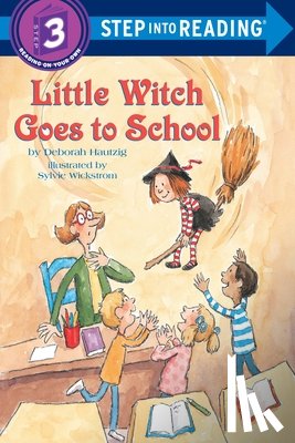 Hautzig, Deborah - Little Witch Goes to School