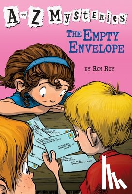 Roy, Ron - A to Z Mysteries: The Empty Envelope