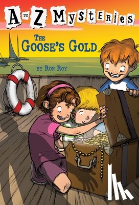 Roy, Ron - A to Z Mysteries: The Goose's Gold