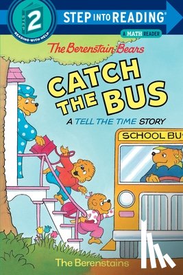 Berenstain, Stan - The Berenstain Bears Catch the Bus