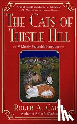 Caras, Roger A - The Cats of Thistle Hill